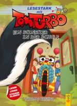 Produktcover des Buches: Tom Turbo – Lesestark – Ein Stinktier in der Schule