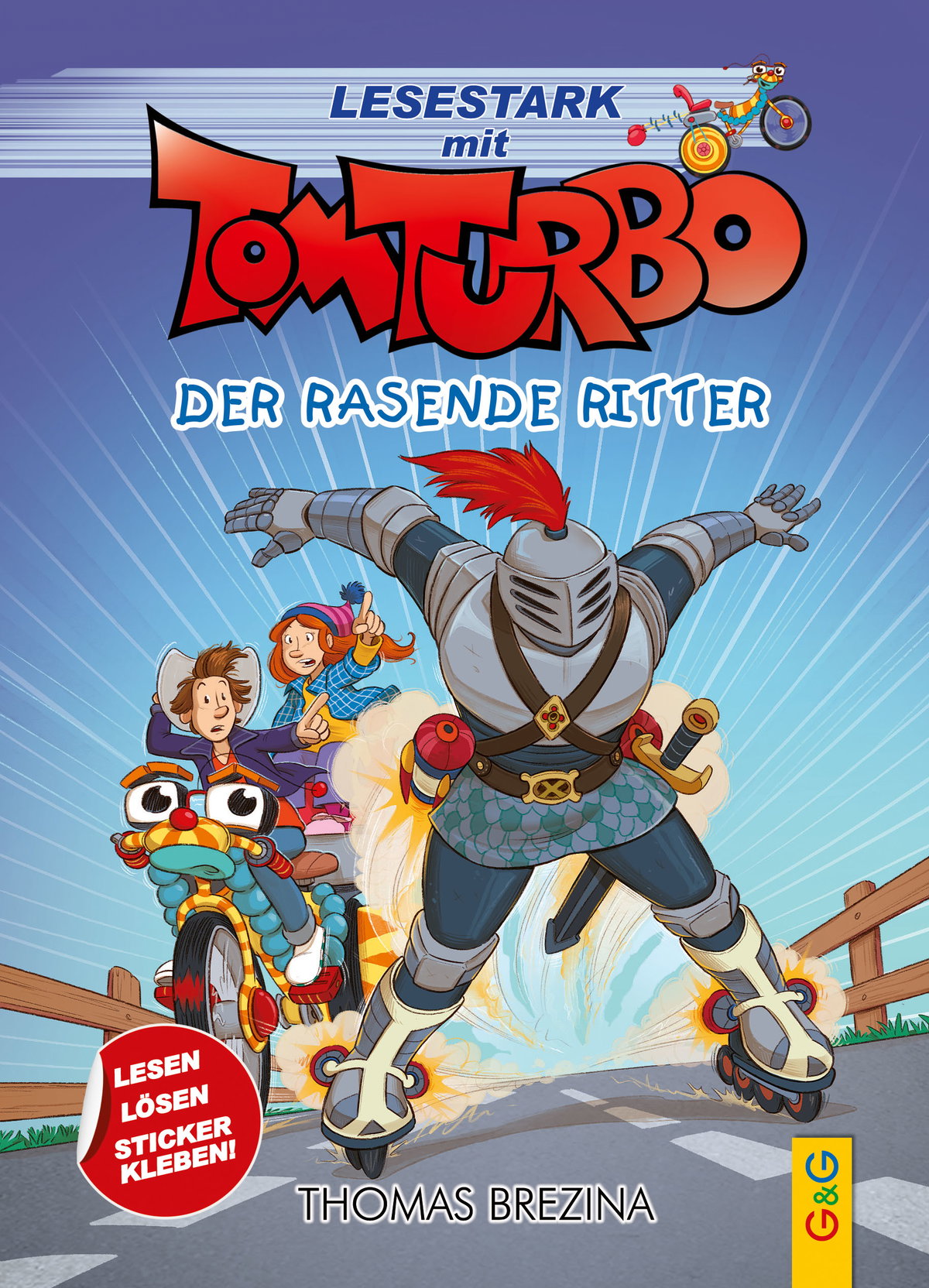 Produktcover des Buches: Tom Turbo – Lesestark – Der rasende Ritter