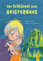 Produktcover des Buches: Der Schlüssel zum Geisterhaus