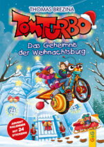 Produktcover des Buches: Tom Turbo: Das Geheimnis der Weihnachtsburg