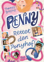 Produktcover des Buches: Penny – Rettet den Ponyhof