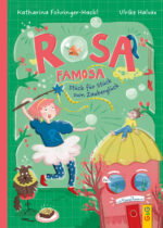 Produktcover des Buches: Rosa Famosa – Stück für Stück zum Zauberglück