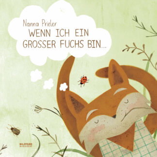 Produktcover des Buches: Wenn ich ein großer Fuchs bin...