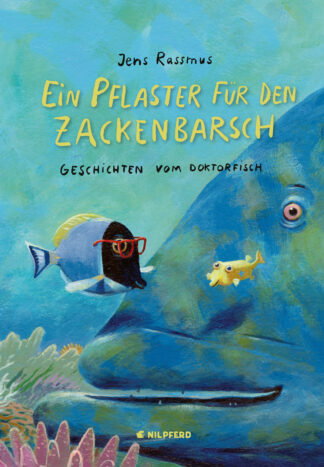 Produktcover des Buches: Ein Pflaster für den Zackenbarsch