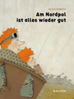 Produktcover des Buches: Am Nordpol ist alles wieder gut