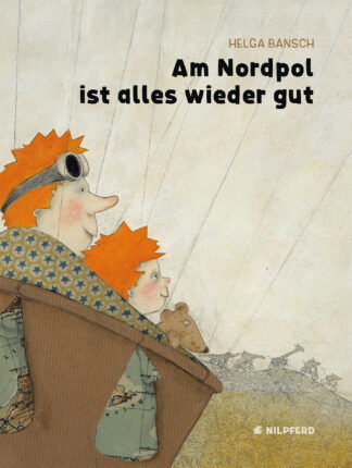 Produktcover des Buches: Am Nordpol ist alles wieder gut