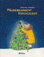 Produktcover des Buches: Mäuseweihnacht - Bärenzauber