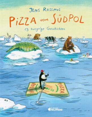 Produktcover des Buches: Pizza vom Südpol