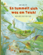 Produktcover des Buches: Es tummelt sich was am Teich