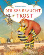 Produktcover des Buches: Der Bär braucht Trost