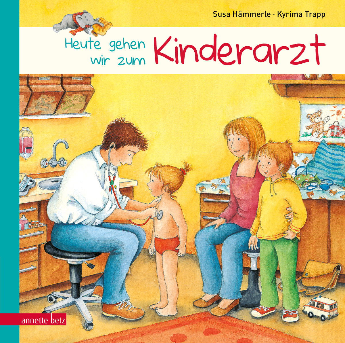 Produktcover des Buches: Heute gehen wir zum Kinderarzt
