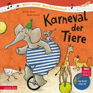 Produktcover des Buches: Karneval der Tiere (Mein erstes Musikbilderbuch mit CD und zum Streamen