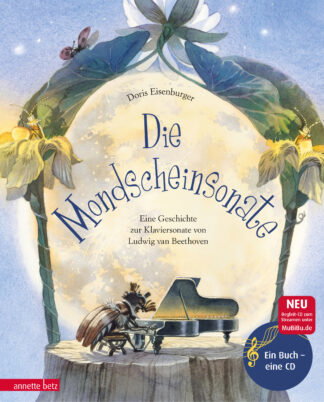 Produktcover des Buches: Die Mondscheinsonate (Das musikalische Bilderbuch mit CD und zum Streamen)