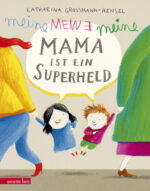 Produktcover des Buches: Meine Mama ist ein Superheld