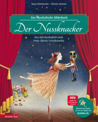 Produktcover des Buches: Der Nussknacker (Das musikalische Bilderbuch mit CD und zum Streamen)