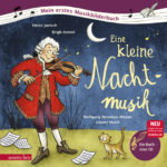 Produktcover des Buches: Eine kleine Nachtmusik (Mein erstes Musikbilderbuch mit CD und zum Streamen