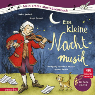 Produktcover des Buches: Eine kleine Nachtmusik (Mein erstes Musikbilderbuch mit CD und zum Streamen