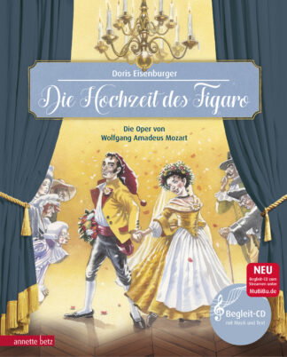 Produktcover des Buches: Die Hochzeit des Figaro (Das musikalische Bilderbuch mit CD und zum Streamen)