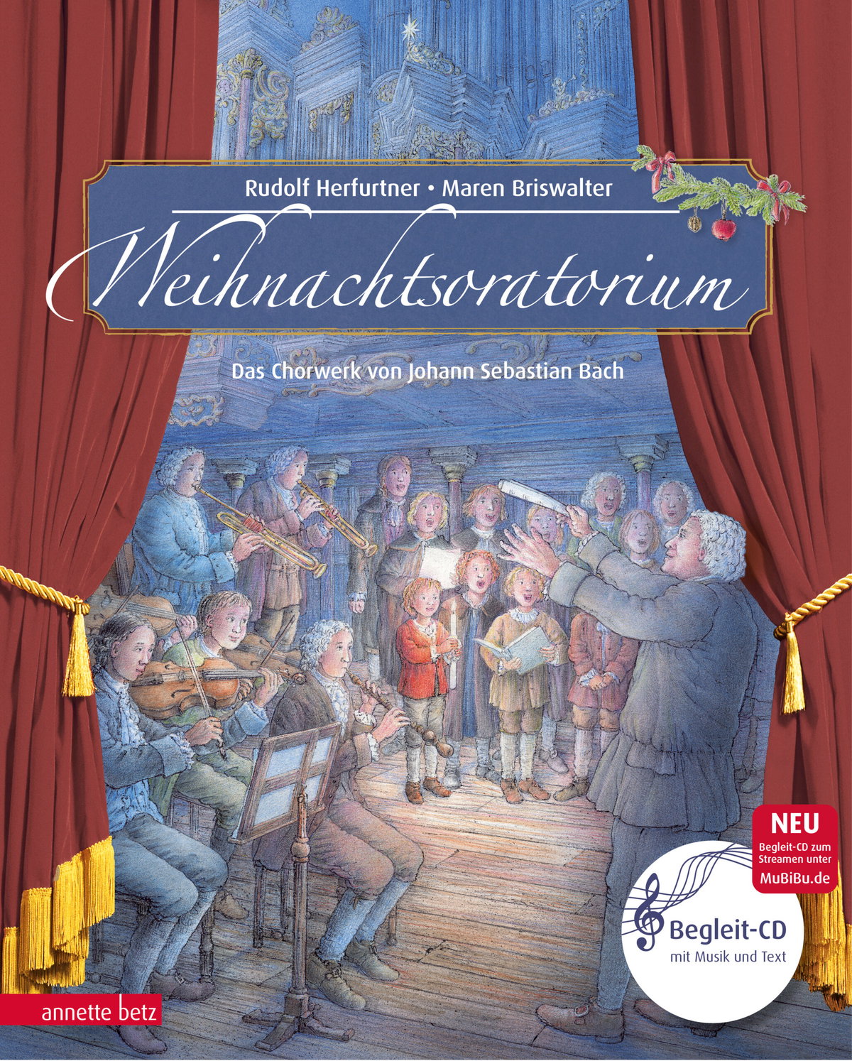 Produktcover des Buches: Weihnachtsoratorium (Das musikalische Bilderbuch mit CD und zum Streamen)