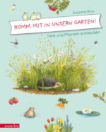 Produktcover des Buches: Komm mit in unsern Garten!