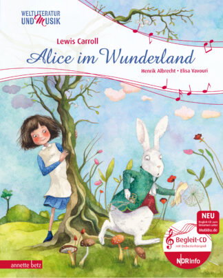 Produktcover des Buches: Alice im Wunderland (Weltliteratur und Musik mit CD und zum Streamen
