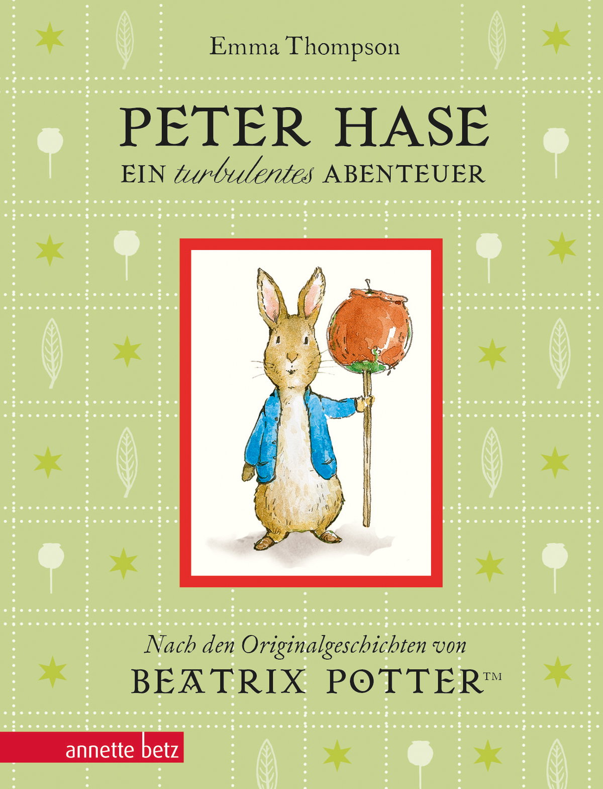 Produktcover des Buches: Peter Hase - Ein turbulentes Abenteuer: Geschenkbuch-Ausgabe