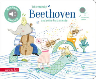 Produktcover des Buches: Ich entdecke Beethoven und seine Instrumente (Mein kleines Klangbuch)