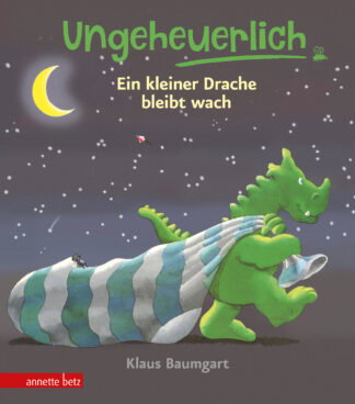 Produktcover des Buches: Ungeheuerlich - Ein kleiner Drache bleibt wach (Ungeheuerlich