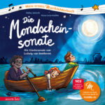 Produktcover des Buches: Die Mondscheinsonate (Mein erstes Musikbilderbuch mit CD und zum Streamen