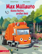 Produktcover des Buches: Max Müllauto – Kleine Reifen