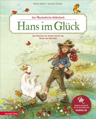 Produktcover des Buches: Hans im Glück (Das musikalische Bilderbuch mit CD und zum Streamen)
