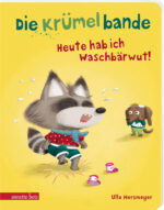 Produktcover des Buches: Die Krümelbande - Heute hab ich Waschbärwut!