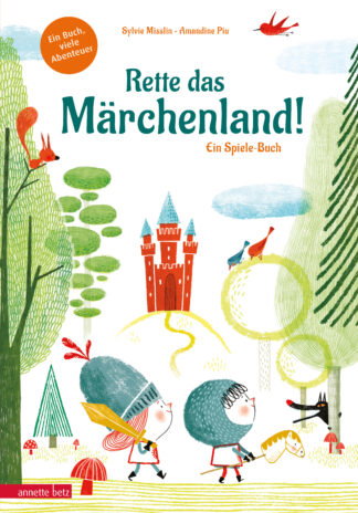 Produktcover des Buches: Rette das Märchenland! - Ein ganz besonderes Du-entscheidest-selbst-Abenteuer