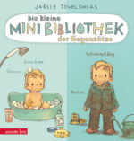 Produktcover des Buches: Die kleine Mini-Bibliothek der Gegensätze - Ein Pappbilderbuch über Gegensätze (Die Mini-Bibliothek der Wörter)