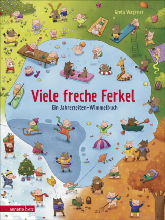 Produktcover des Buches: Viele freche Ferkel - Ein Pappbilderbuch voller niedlicher Haus- und Wildschweinchen