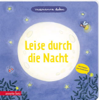 Produktcover des Buches: Leise durch die Nacht - Ein Pappbilderbuch mit vielen Klappen