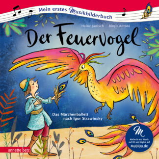 Produktcover des Buches: Der Feuervogel (Mein erstes Musikbilderbuch mit CD und zum Streamen)