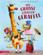 Produktcover des Buches: Das große Giraffen-Geraffel