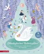Produktcover des Buches: Musikalischer Ballettzauber (Musikbilderbuch mit Musik zum Streamen)