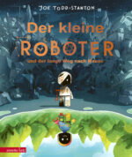 Produktcover des Buches: Der kleine Roboter und der lange Weg nach Hause