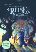 Produktcover des Buches: Die abenteuerliche Reise des Leopold Morsch - Broschur
