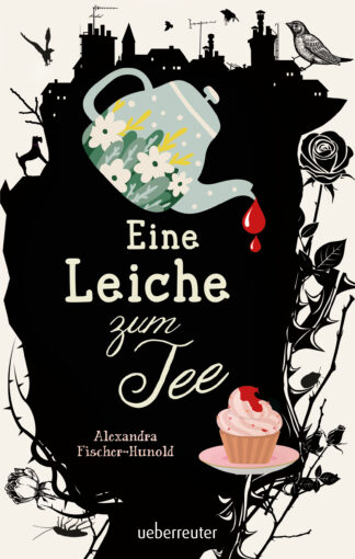 Produktcover des Buches: Eine Leiche zum Tee - Erste Liebe und ein plötzlicher Todesfall in einem englischen Küstenstädtchen: Cosy Crime von Feinsten