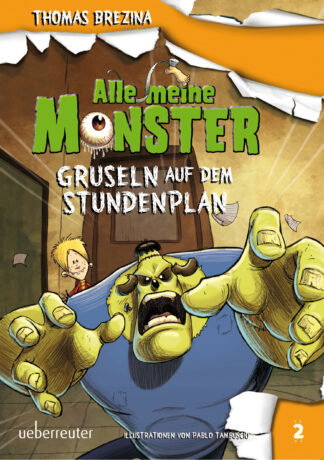 Produktcover des Buches: Alle meine Monster - Gruseln auf dem Stundenplan (Alle Meine Monster
