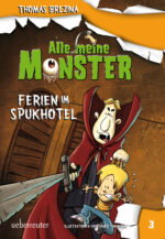 Produktcover des Buches: Alle meine Monster - Ferien im Spukhotel (Alle Meine Monster
