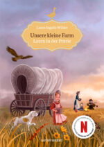 Produktcover des Buches: Unsere kleine Farm - Laura in der Prärie (Unsere kleine Farm
