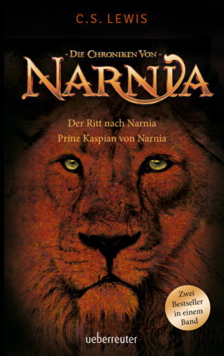 Produktcover des Buches: Der Ritt nach Narnia / Prinz Kaspian von Narnia