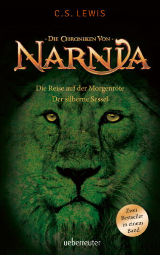 Produktcover des Buches: Die Reise auf der Morgenröte / Der silberne Sessel (Die Chroniken von Narnia