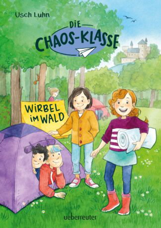 Produktcover des Buches: Die Chaos-Klasse - Wirbel im Wald (Die Chaos-Klasse