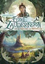 Produktcover des Buches: Etzel Zauderkern und die Macht der Wünsche