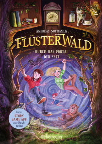 Produktcover des Buches: Flüsterwald - Durch das Portal der Zeit: Ausgezeichnet mit dem LovelyBooks-Leserpreis 2021: Kategorie Kinderbuch (Flüsterwald